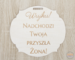 Tabliczka ŚLUBNA Wujku nadchodzi Twoja żona drewno DEKORACJA KOŚCIÓŁ (2)