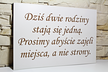 Tablica Dziś dwie rodziny wesele ślubna dekoracja drewniana ślub zawieszka na ścianę nad Parą Młodą  (2)